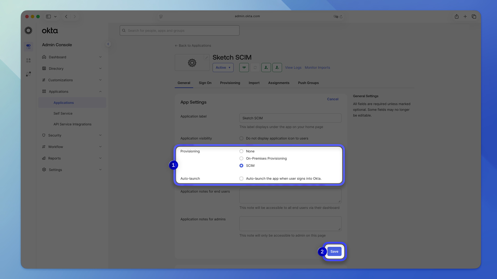 The App Settings section in Okta with SCIM selected as the provisioning method
